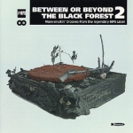 Buy vinyl record Various Between Or Beyond The Black Forest Vol2 for sale