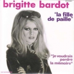 Acheter un disque vinyle à vendre Brigitte Bardot La fille de paille