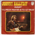 Buy vinyl record HALLYDAY JOHNNY AVANT/TU PEUX PARTIR SI TU LE VEUX for sale