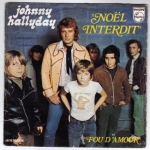 Buy vinyl record HALLYDAY JOHNNY NOEL INTERDIT/FOU D'AMOUR for sale