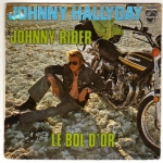 Buy vinyl record HALLYDAY JOHNNY JOHNNY RIDER/LE BOL D'OR for sale