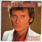 Buy vinyl record HALLYDAY JOHNNY DERRIERE L'AMOUR/JOUE PAS DE ROCK'N'ROLL POUR MOI for sale