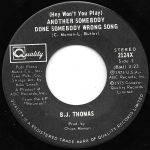 Buy vinyl record B.J. Thomas Another Somebody Done Somebody Wrong Song  / City Boys for sale