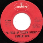 Acheter un disque vinyle à vendre Charlie Rich A Field Of Yellow Daisies / Party Girl