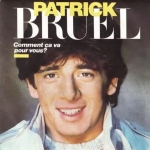 Acheter un disque vinyle à vendre Patrick Bruel Comment ça va pour vous