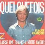 Acheter un disque vinyle à vendre Claude François Quelquefois