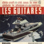 Acheter un disque vinyle à vendre Les Guitares ? Chris-craft